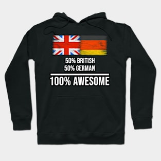 50% British 50% German 100% Awesome - Gift for German Heritage From Germany Hoodie